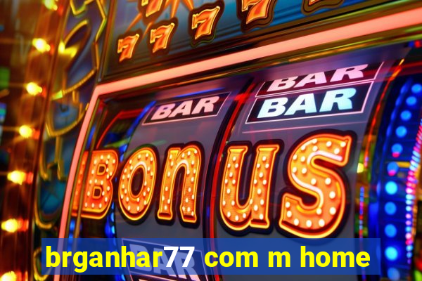 brganhar77 com m home